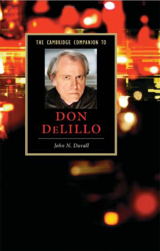 The Cambridge Companion to Don DeLillo (Cambridge Companions to Literature)