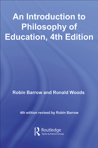 An Introduction to Philosophy of Education, 4th Edition