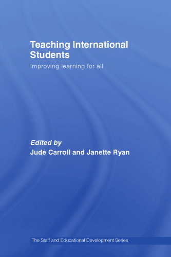 Teaching International Students: Improving Learning for All (Staff and Educational Development)