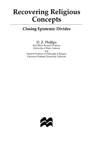 Recovering Religious Concepts: Closing Epistemic Divides (Swansea Studies in Philosophy)