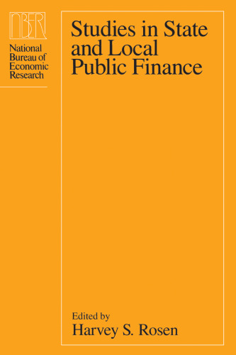 Studies in State and Local Public Finance (National Bureau of Economic Research Project Report)