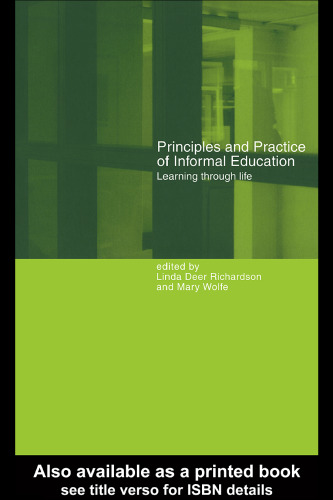 Principles and Practice of Informal Education: Learning Through Life