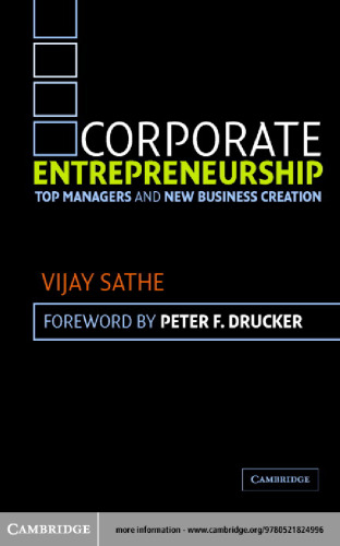 Corporate Entrepreneurship: Top Managers and New Business Creation