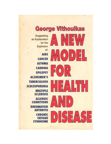 A New Model for Health and Disease