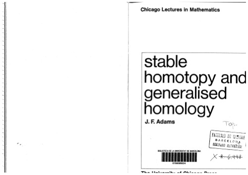 Stable homotopy and generalised homology (Chicago lectures in Mathematics)