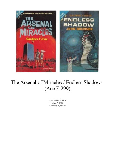 The Arsenal of Miracles   Endless Shadows