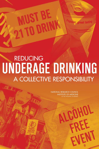 Reducing Underage Drinking: A Collective Responsibility