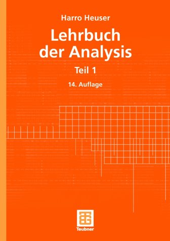 Lehrbuch der Analysis. Teil 1