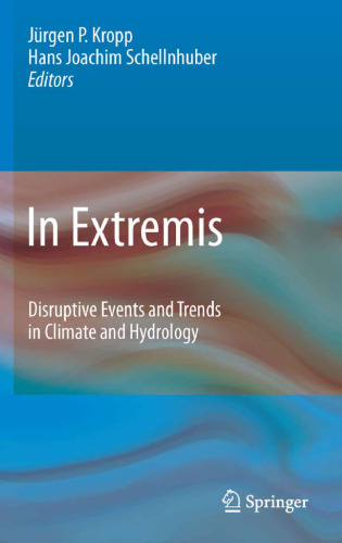 In Extremis: Disruptive Events and Trends in Climate and Hydrology