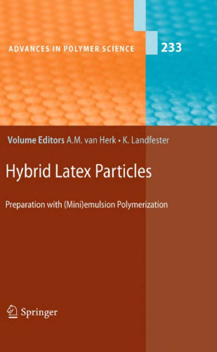 Hybrid Latex Particles: Preparation with (Mini)emulsion Polymerization