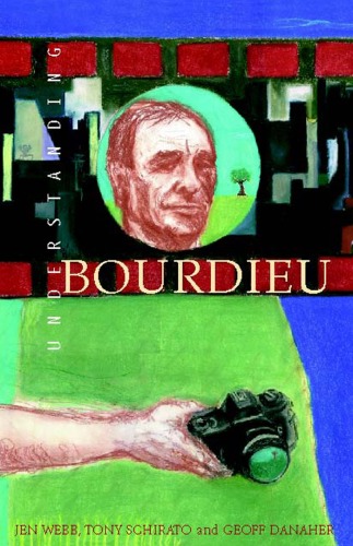 Understanding Bourdieu