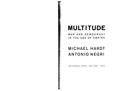 Multitude: War and Democracy in the Age of Empire