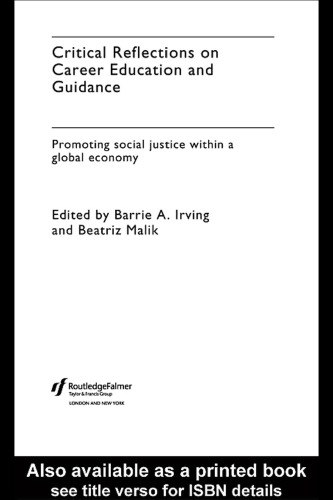 Critical Reflections on Career Education and Guidance: Promoting Social Justice