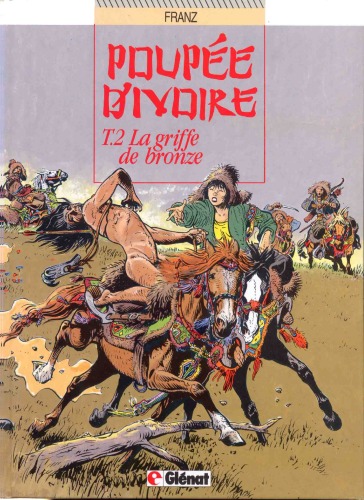 Poupée d'ivoire, tome 2 : La griffe de bronze