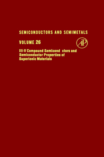 Compound Semiconductors Semiconductor Properties of Superionic Materials