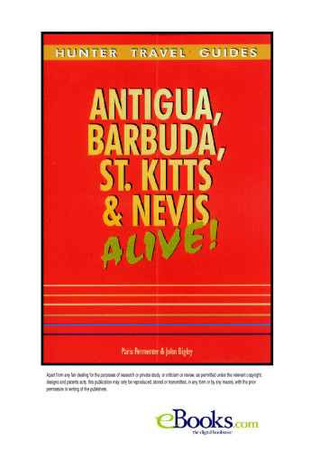 Antigua, Barbuda St. Kitts & Nevis Alive! (Hunter Travel Guides)