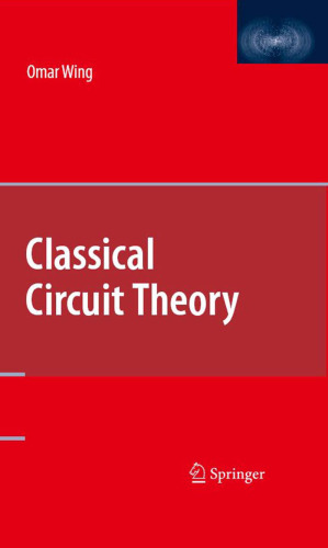 Classical Circuit Theory