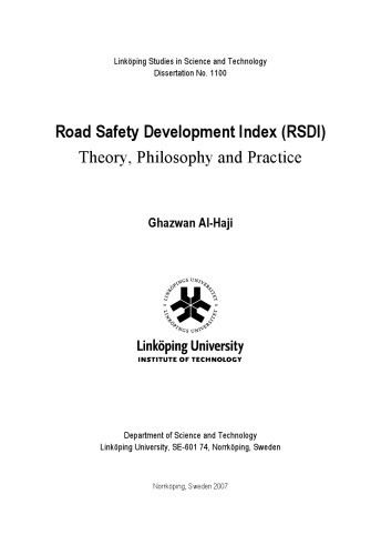 Road safety development index (RSDI) : theory, philosophy and practice