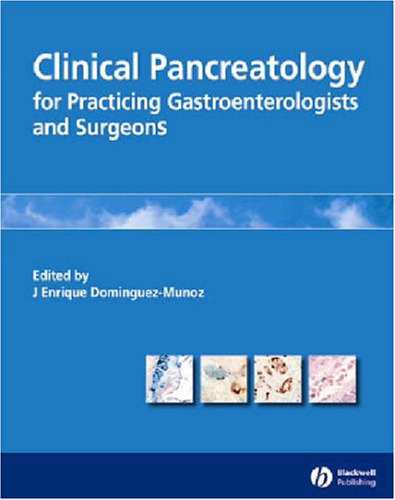 Clinical Pancreatology for Practising Gastroenterologists and Surgeons