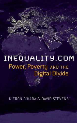 Inequality.com: Power, Poverty and the Digital Divide