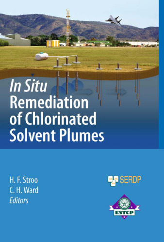 In Situ Remediation of Chlorinated Solvent Plumes