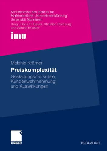 Preiskomplexität: Gestaltungsmerkmale, Kundenwahrnehmung und Auswirkungen