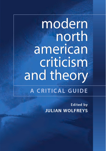 Modern North American Criticism and Theory