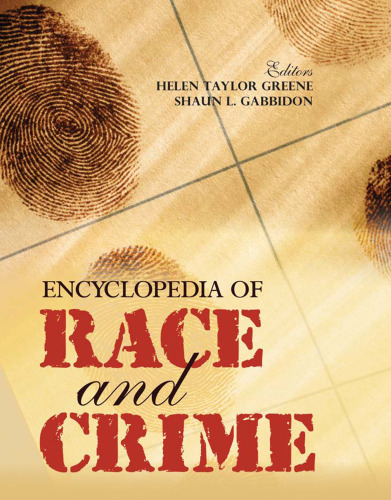 Encyclopedia of Race and Crime