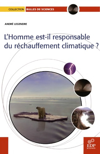 L'homme est-il responsable du réchauffement climatique ?