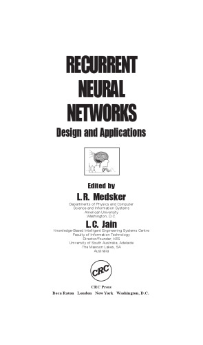 Recurrent Neural Networks: Design and Applications