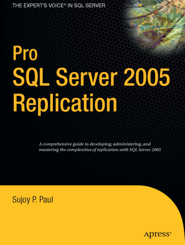 Pro SQL Server 2005 Replication