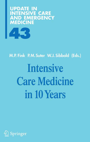 Intensive Care Medicine in 10 Years (Update in Intensive Care and Emergency Medicine)