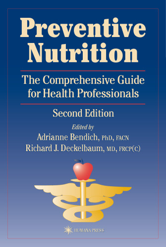 Preventive Nutrition: The Comprehensive Guide for Health Professionals (Nutrition and Health (Totowa, N.J.)) - 2 Sub edition