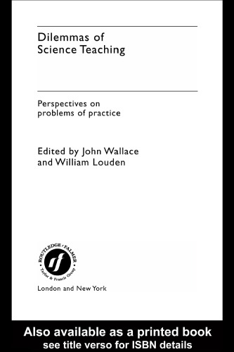 Dilemmas of Science Education: Perspectives on Problems of Practice