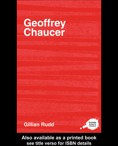 Geoffrey Chaucer: A Sourcebook (Complete Critical Guide to English Literature)