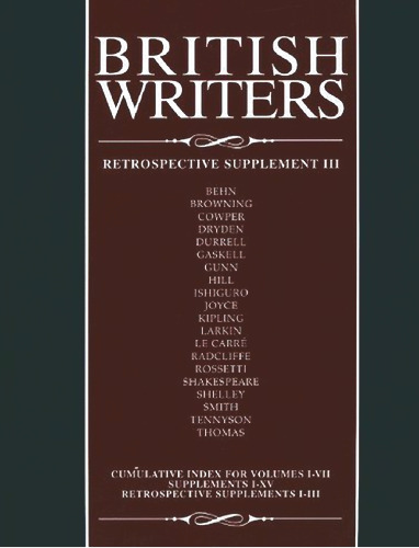 British Writers, Retrospective Supplement 3 (British Writers Retrospective Supplement)