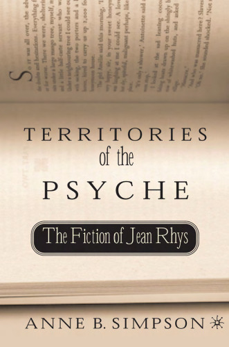 Territories of the Psyche: The Fiction of Jean Rhys