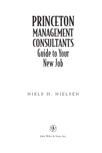 Princeton Management Consultants: Guide to Your New Job