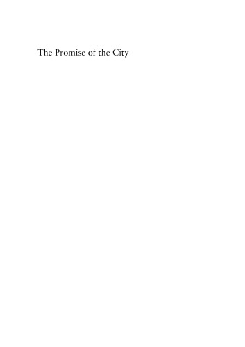 The Promise of the City: Space, Identity, and Politics in Contemporary Social Thought