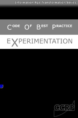 Code of Best Practice for Experimentation (CCRP Publication Series)