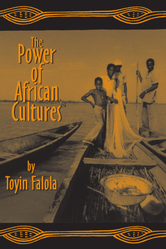 The Power of African Cultures