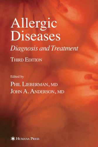 Allergic Diseases: Diagnosis and Treatment (Current Clinical Practice)