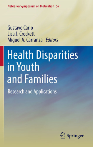 Health Disparities in Youth and Families: Research and Applications