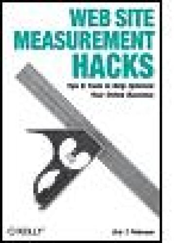 Web Site Measurement Hacks