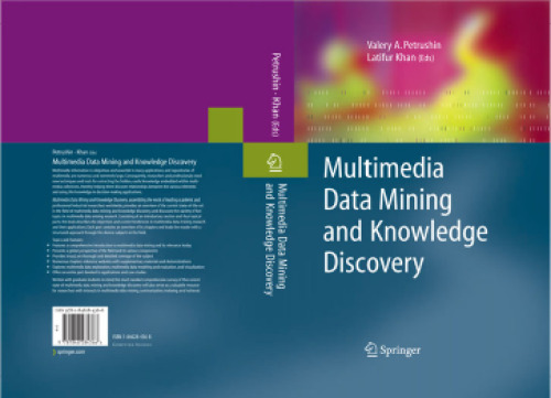 Multimedia Data Mining and Knowledge Discovery