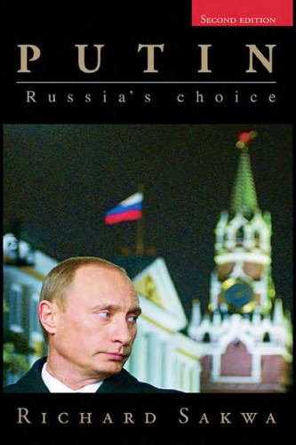 Putin: Russia's Choice, 2nd edition