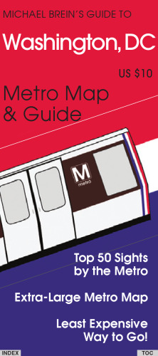 Michael Brein's Guide to Washington, DC by the Metro (Michael Brein's Guides to Sightseeing By Public Transportation)