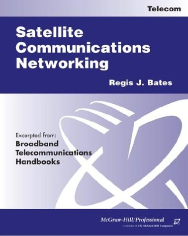 Satellite Communications Networking (excerpt)