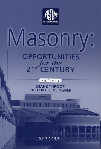 Masonry: Opportunities for the 21st Century (ASTM Special Technical Publication, 1432)