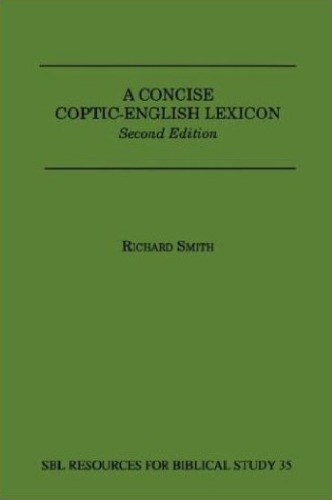 A Concise Coptic-English Lexicon (Resources for Biblical Study)